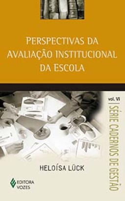 Perspectivas da avaliação institucional da escola