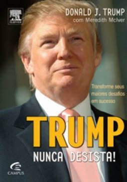 Trump : Nunca Desista