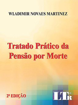 Tratado prático da pensão por morte