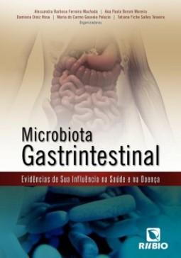 Microbiota gastrintestinal: Evidências da sua influência na saúde e na doença