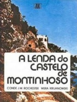 lenda do castelo montinhoso