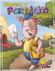 Romeu, o Porquinho Carteiro