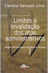 Limites à Invalidação dos Atos Administrativos