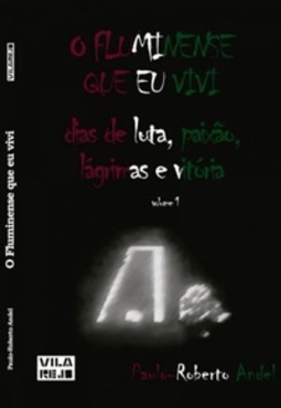 O Fluminense Que Eu Vivi #1