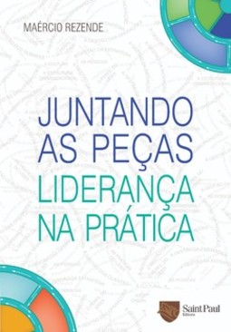 Juntando as peças: liderança na prática