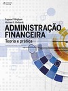Administração financeira: teoria e prática