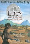 Lucy: os Primórdios Humanidade: Descobrimento...