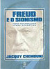 Freud e o sionismo: Terra psicanalítica, terra prometida