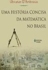 História Concisa da Matemática no Brasil, Uma