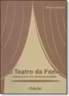 Teatro da Fome, O: Comeram Dom Pero Fernão de Sardinha