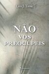 Não vos preocupeis