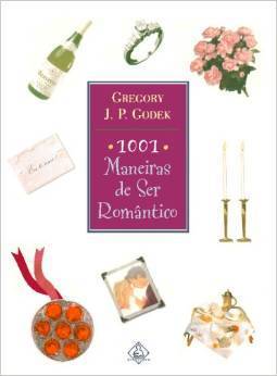 1001 Maneiras de Ser Romântico