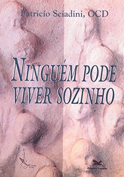 Ninguém Pode Viver Sozinho