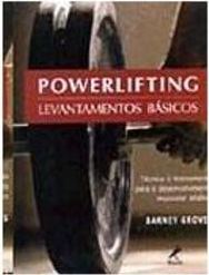 PowerLifting: Levantamentos Básicos