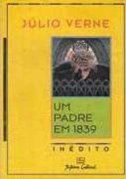 Padre em 1839, Um