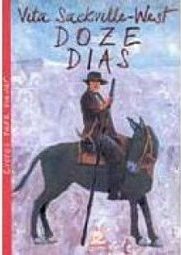 Doze Dias : Crônica de uma Viagem pelas Montanhas
