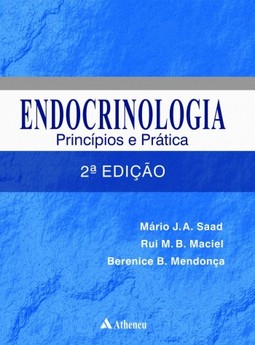 Endocrinologia: Princípios e prática