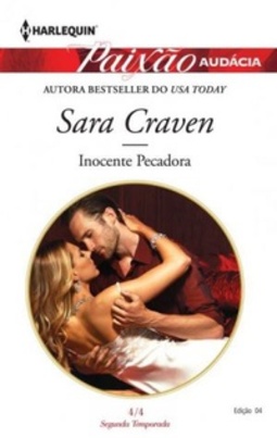 Inocente Pecadora (Paixão Audácia #4)