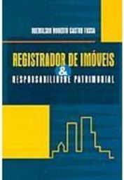Registrador de Imóveis e Responsabilidade Patrimonial