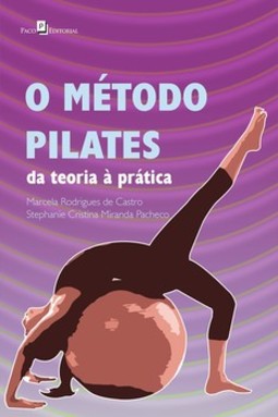 O método pilates: da teoria à prática