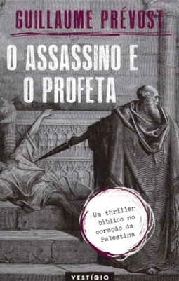 O assassino e o profeta