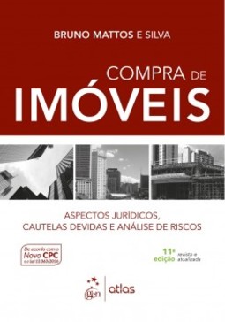 Compra de imóveis: Aspectos jurídicos, cautelas devidas e análise de riscos