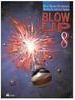 Blow Up - 8 série - 1 grau