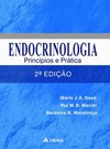 Endocrinologia: Princípios e prática