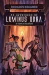 As aventuras de Luminus Odra: A túnica sagrada #2