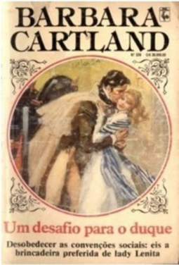 Um Desafio para o Duque (Coleção Barbara Cartland #328)