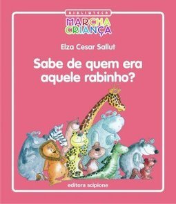 Sabe de Quem Era Aquele Rabinho?