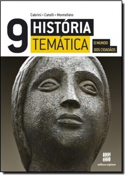 História Temática: O Mundo dos Cidadãos -  9 Ano