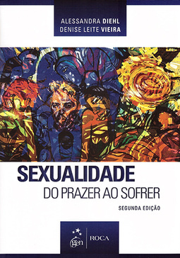 Sexualidade: Do prazer ao sofrer
