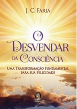 O Desvendar da Consciência