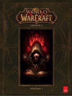 World of Warcraft: Crônica (volume 1)