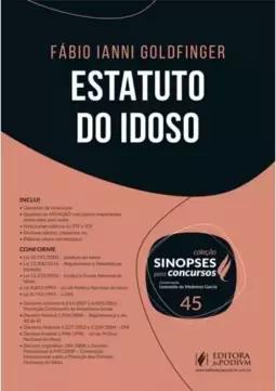 Sinopses Para Concursos - V.45 - Estatuto Do Idoso (2017)