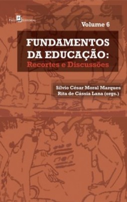 Fundamentos da educação: recortes e discussões