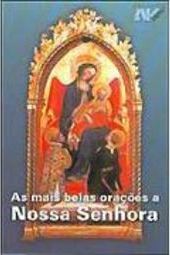 As Mais Belas Orações a Nossa Senhora