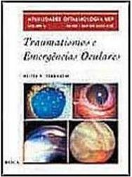 Traumatismos e Emergências Oculares