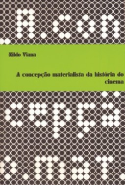 A concepção materialista da história do cinema
