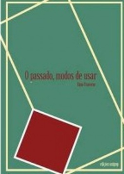 O Passado, Modos de usar