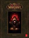 World of Warcraft: Crônica (volume 1)
