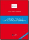 Licitacao Publica E Contrato Administrativo 3? Edicao Revista E Ampliada (Colecao Menezes Niebuhr)