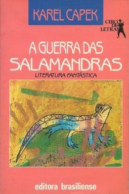 A GUERRA DAS SALAMANDRAS