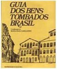Guia dos Bens Tombados: Brasil