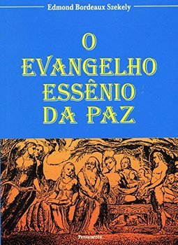 O evangelho essênio da paz