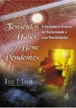 Testiculos Habet et Bene Pendentes