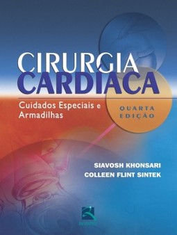 Cirurgia cardíaca: cuidados especiais e armadilhas