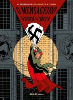Spirou - O Mensageiro Verde-Cinza