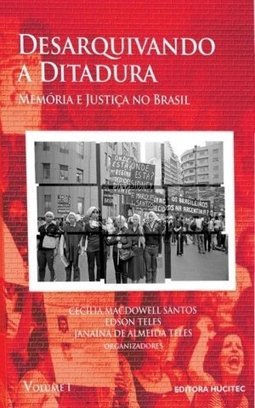 DESARQUIVANDO A DITADURA